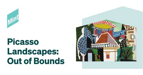 Picasso Landscapes: Out of Bounds | The Mint Museum