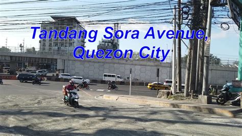 Tandang Sora Avenue, Quezon City / 12 Commonwealth Avenue to Capitol ...