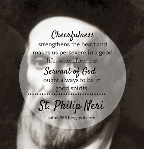 Saint Philip Neri Quotes. QuotesGram