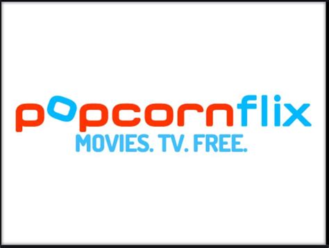 Popcornflix Download For Android, Pc And Mac | Watch Free Movies & TV ...