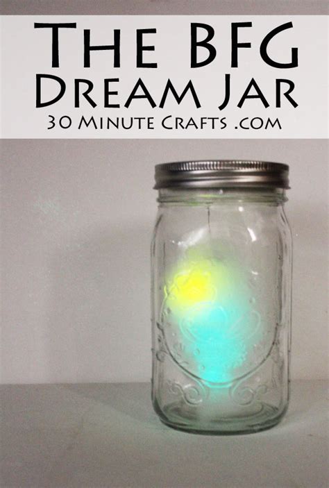 Dream Jar: The BFG Craft - 30 Minute Crafts