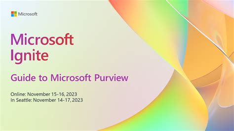 Microsoft Ignite 2023 | Microsoft Purview and Priva