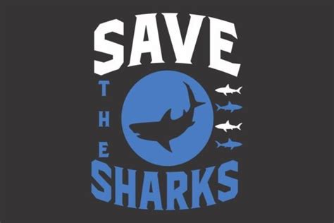 Save the Sharks Graphic by skpathan4599 · Creative Fabrica