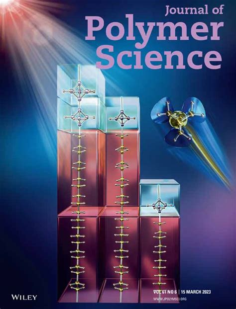 Journal of Polymer Science: Vol 61, No 6