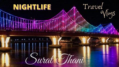 SURAT THANI NIGHTLIFE //Thai foods, local vibe @follow Instagram ...