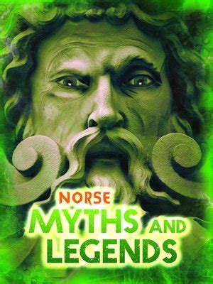 Norse Myths and Legends by Anita Ganeri · OverDrive: Free ebooks ...