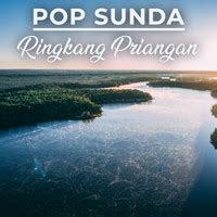 Pop Sunda Ringkang Priangan Songs Download: Play & Listen Pop Sunda ...