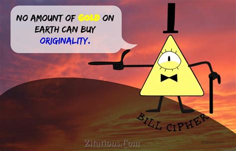 Bill Cipher Quotes - Top 10 Best - Gravity Falls Quotes