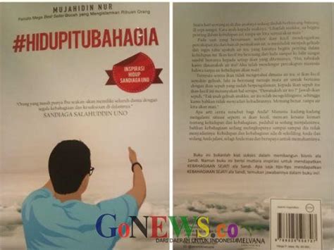 GoSumbar.com - Buku Inspirasi Hidup Sandiaga Uno, #HidupItuBahagia ...