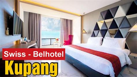 Swiss Belhotel Kota Kupang NTT - YouTube