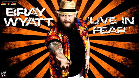 2013: Bray Wyatt - WWE Theme Song - "Live In Fear" [Download] [HD ...