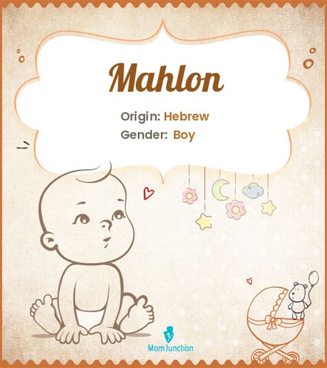 Explore Mahlon: Meaning, Origin & Popularity