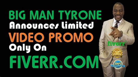 Big Man Tyrone Announces Limited Fiverr Video Launch - YouTube