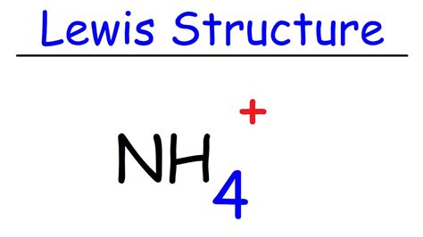 NH4+ Lewis Structure - Ammonium Ion - YouTube