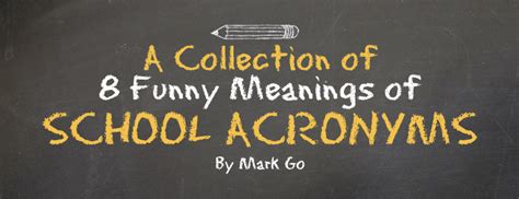 8 Funny Meanings of Local School Acronyms