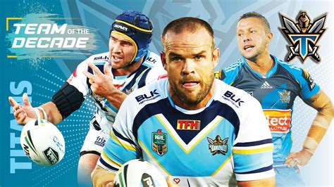 NRL: Gold Coast Titans team of the decade, Nate Myles, Ryan James | The ...