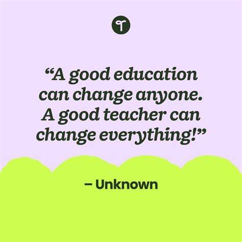 23 Inspirational Quotes for Teachers to Lift You Up When You're Down ...