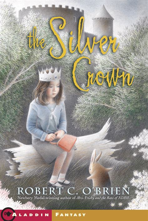 The Silver Crown | Book by Robert C. O'Brien | Official Publisher Page ...