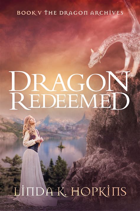 Dragon Redeemed - Linda K. Hopkins