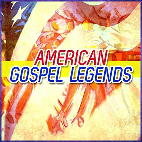 American Gospel Legends by Various artists on Amazon Music - Amazon.co.uk