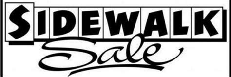 Sidewalk Sales July 30 - August 1 - The largest selection of ...