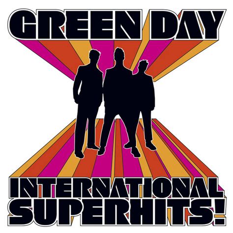 International Superhits! - Compilation by Green Day | Spotify