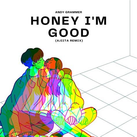 Stream Andy Grammer - Honey I'm Good (Ajiita Remix) by Ajiita | Listen ...