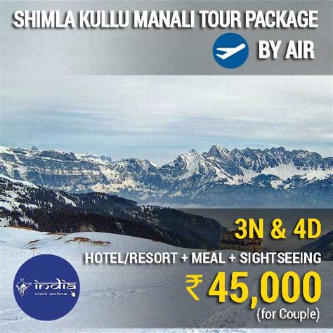 4 Days Shimla Manali Tour Package by Air | IndiaVisitOnline.in