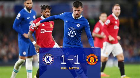 Chelsea 1-1 Manchester United | Full Match | Video | Official Site ...