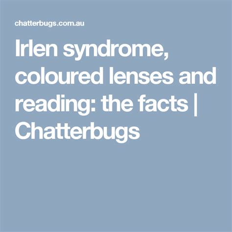 Irlen syndrome, coloured lenses and reading: the facts | Chatterbugs ...