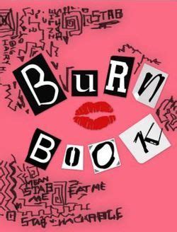 Burn Book by Kymie Edwins in 2023 | Mean girls burn book, Mean girls ...