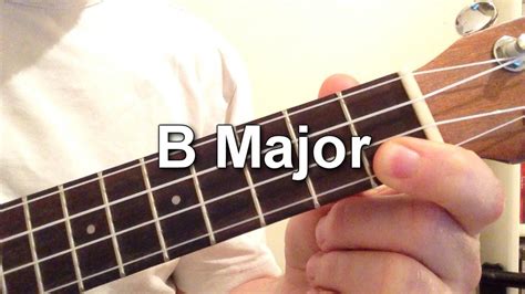 How to play B Major chord on the ukulele! - YouTube