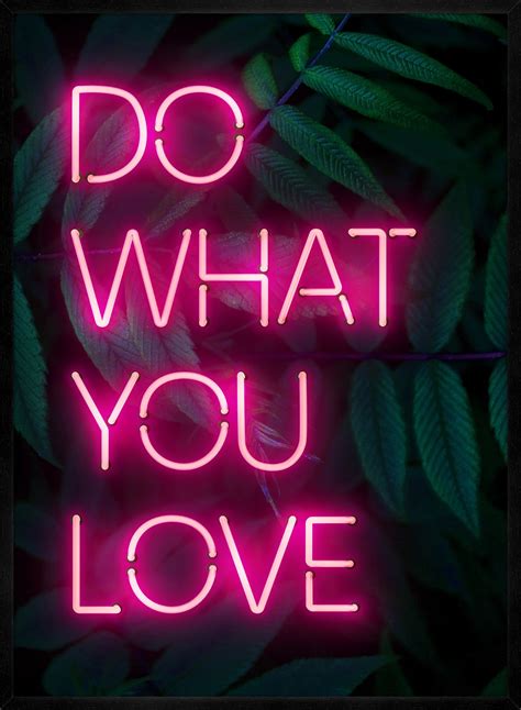 Do What You Love Neon Quote Print | Neon quotes, Neon signs quotes ...