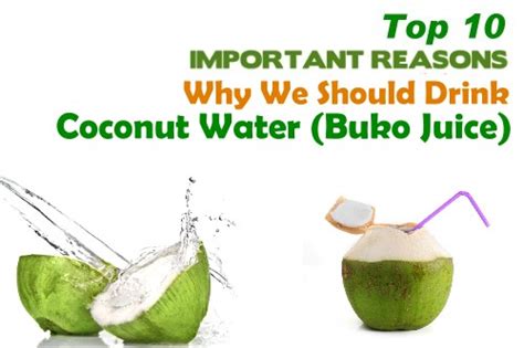 Top 10 Health Benefits of Coconut Water (Buko Juice)