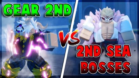 [GPO] Gear 2 VS All Second Sea Bosses - YouTube