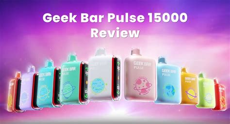 Geek Bar Pulse 15000 Review - A Convenient Flavor Behemoth