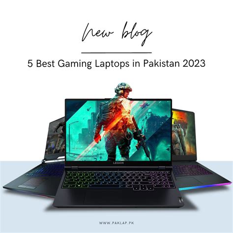 5 Best Gaming Laptops in Pakistan 2023