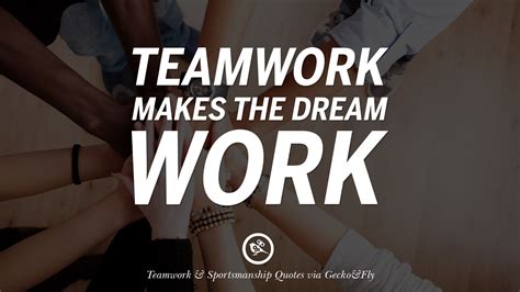 motivational quotes for your work team Motivation & teamwork