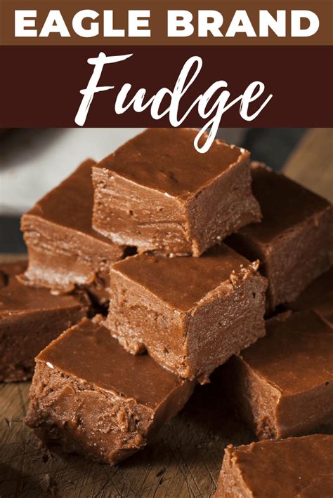 Eagle Brand Fudge - Insanely Good