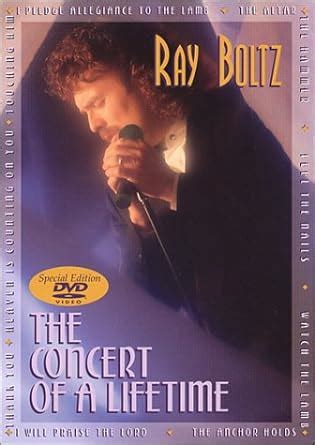 Amazon.com: Ray Boltz - The Concert of a Lifetime: Boltz, Ray: Movies & TV