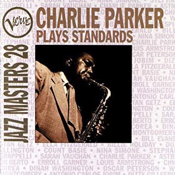 Charlie Parker – Plays Standards (CD) - Discogs