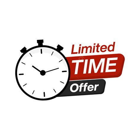 Limited Time Offer Vector Design, Limited Time Offer, Limited Time ...