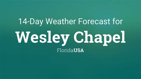 Wesley Chapel, Florida, USA 14 day weather forecast