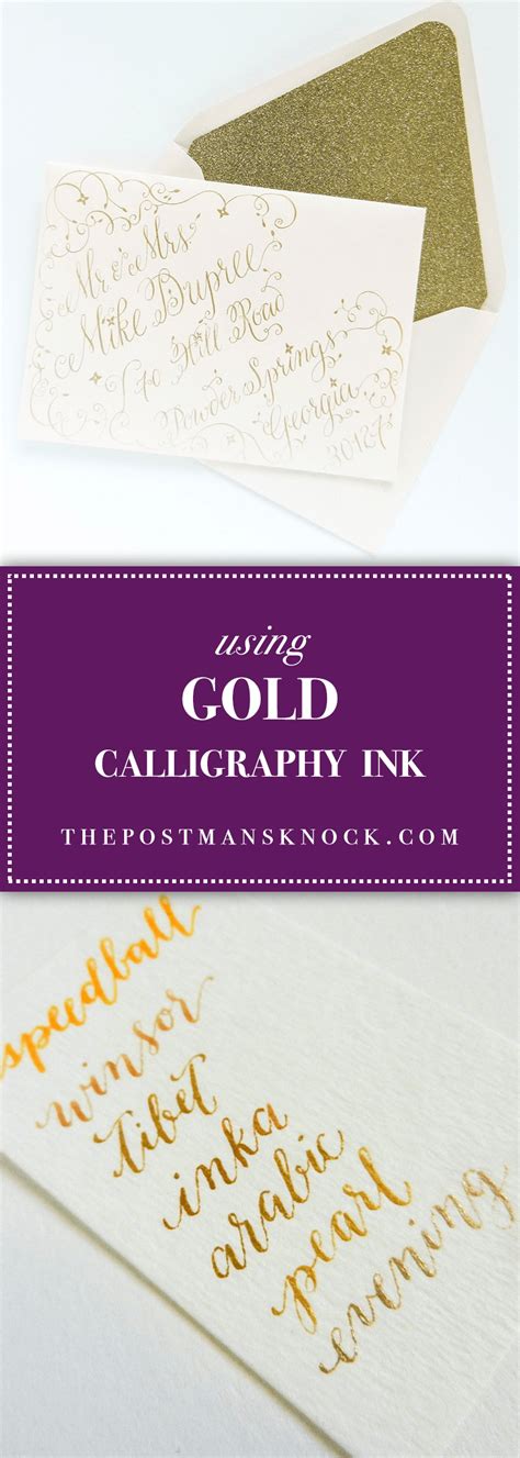 Using Gold Calligraphy Ink | The Postman's Knock