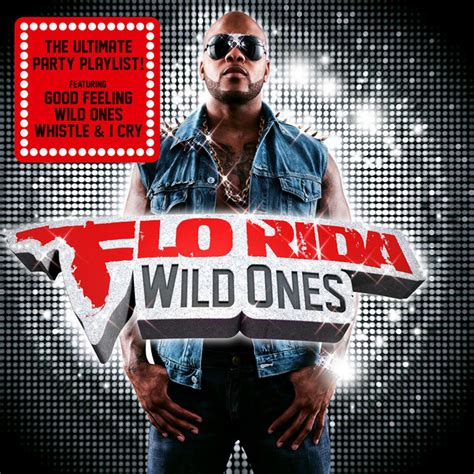 Wild Ones (Deluxe) - Album de Flo Rida | Spotify