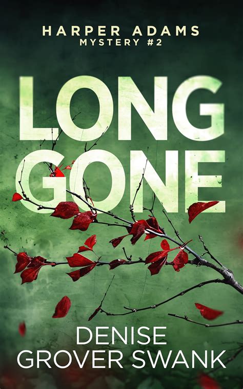 Long Gone eBook by Denise Grover Swank - EPUB | Rakuten Kobo Canada