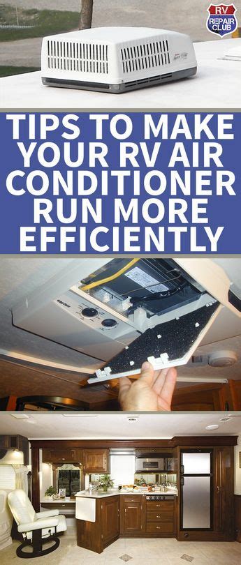 Tips to Make Your RV Air Conditioner Run More Efficiently | RVRC | Rv ...