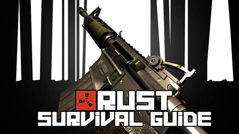 Rust Survival Guide: Ep 7 - M4 (Rust Gameplay) - YouTube