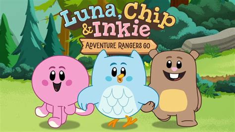 Luna, Chip & Inkie: Adventure Rangers Go are on their way! | ScreenFish