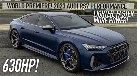 WORLD PREMIERE! 2023 AUDI RS7 PERFORMANCE - MORE POWER, FASTER AND ...